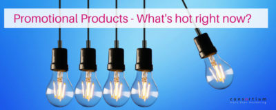 Promotional Products - what's hot right now?