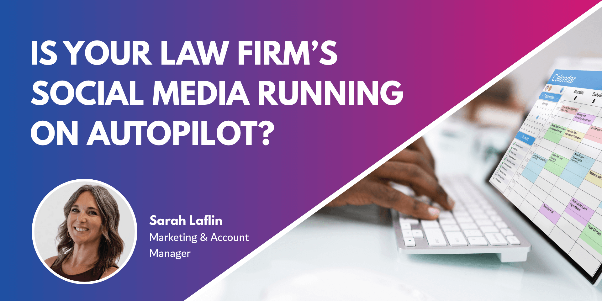 Social Media Scheduling for Law Firms Pros, Cons & Best Practice